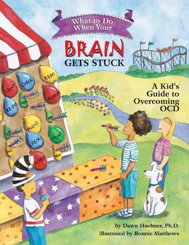 Cover image for What to Do When Your Brain Gets Stuck: A Kid's Guide to Overcoming OCD