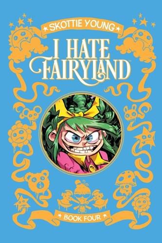 Cover image for I Hate Fairyland Deluxe Hardcover Book Four