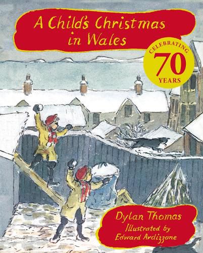Cover image for A Child's Christmas In Wales 70th Anniversary Edition