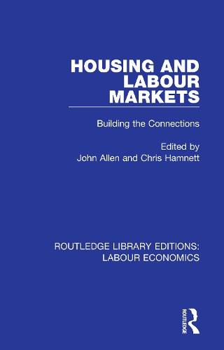 Cover image for Housing and Labour Markets: Building the Connections