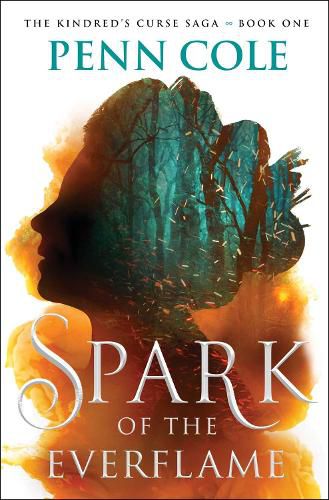 Cover image for Spark of the Everflame: Volume 1