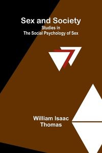 Cover image for Sex and Society