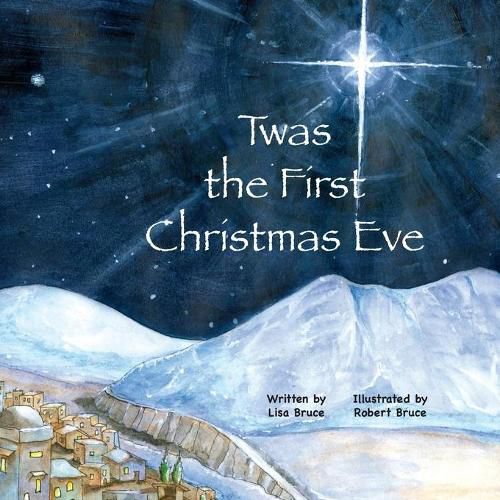 Cover image for Twas the First Christmas Eve