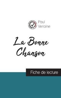 Cover image for La Bonne Chanson de Paul Verlaine (fiche de lecture et analyse complete de l'oeuvre)