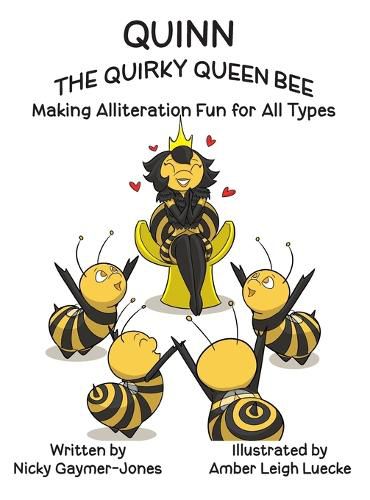 Cover image for Quinn the Quirky Queen Bee