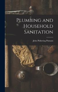 Cover image for Plumbing and Household Sanitation