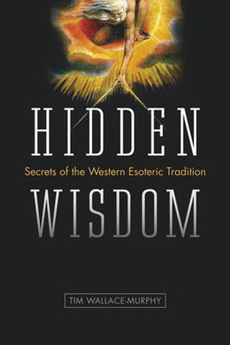 Cover image for Hidden Wisdom: The Secrets of the Western Esoteric Tradition