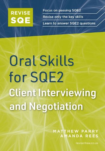 Cover image for Revise SQE Oral Skills for SQE2: Client Interviewing and Negotiation