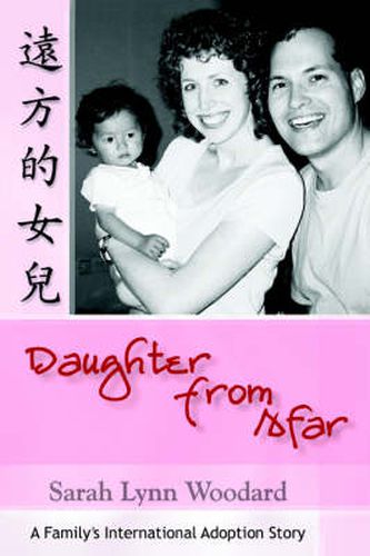 Cover image for Daughter from Afar: A Family's International Adoption Story