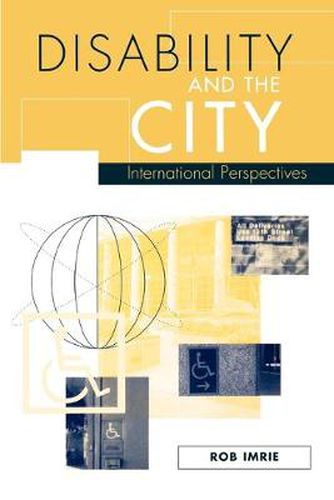 Cover image for Disability and the City: International Perspectives