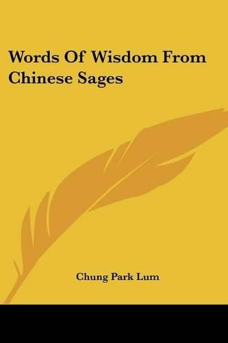 Cover image for Words of Wisdom from Chinese Sages