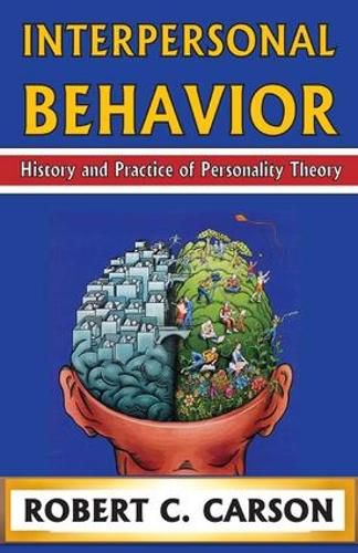 Cover image for Interpersonal Behavior: History and Practice of Personality Theory