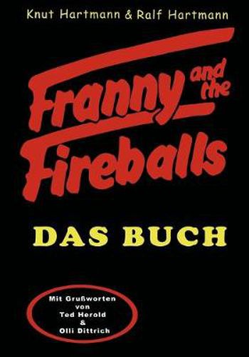 Cover image for Franny and the Fireballs: Das Buch