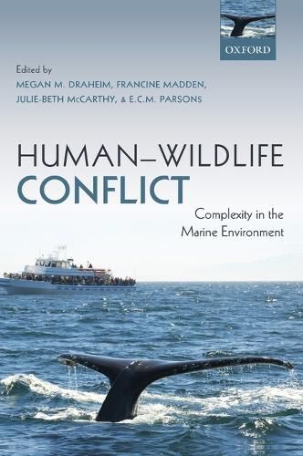 Cover image for Human-Wildlife Conflict: Complexity in the Marine Environment