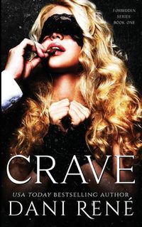 Cover image for Crave: A Dark Captive Romance