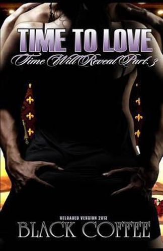 Cover image for Time To Love-RELOADED-Time Will Reveal part 3
