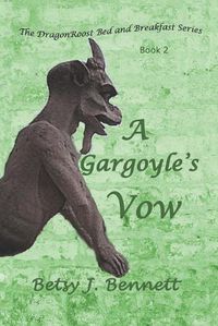 Cover image for A Gargoyle's Vow