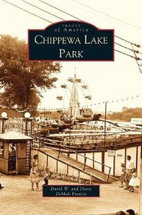 Cover image for Chippewa Lake Park