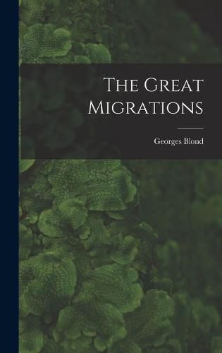 Cover image for The Great Migrations