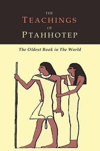 Cover image for The Teachings of Ptahhotep: The Oldest Book in the World