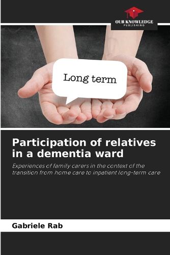 Cover image for Participation of relatives in a dementia ward