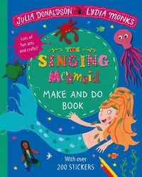 Cover image for The Singing Mermaid Make and Do