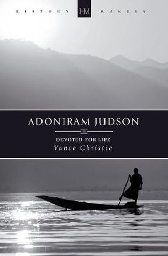 Cover image for Adoniram Judson: Devoted for Life