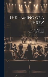 Cover image for The Taming of a Shrew