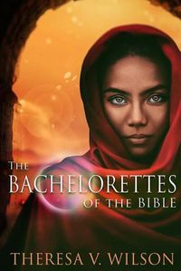 Cover image for The Bachelorettes of the Bible