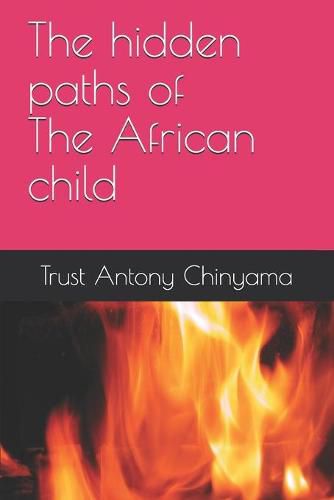 Cover image for The hidden paths of an African child