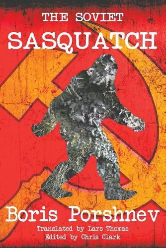 Cover image for The Soviet Sasquatch