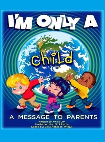 Cover image for I'm Only A Child