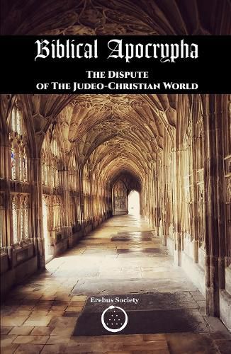 Cover image for Biblical Apocrypha - The Dispute of The Judeo-Christian World