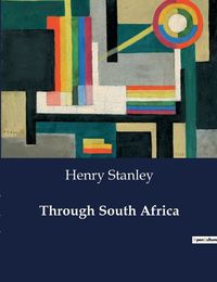 Cover image for Through South Africa