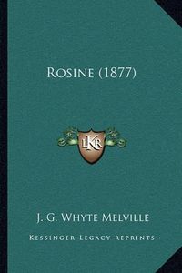 Cover image for Rosine (1877)