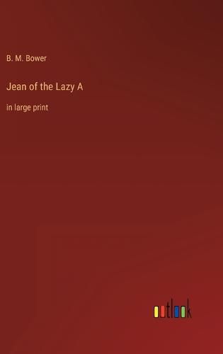 Cover image for Jean of the Lazy A