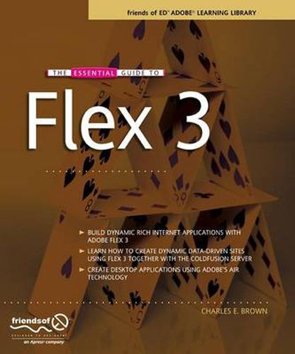 The Essential Guide to Flex 3