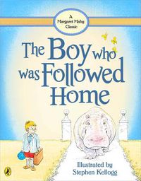 Cover image for The Boy Who Was Followed Home