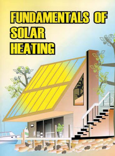 Cover image for Fundamentals of Solar Heating