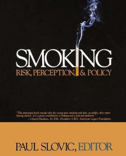 Cover image for Smoking: Risk, Perception and Policy