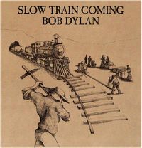 Cover image for Slow Train Coming