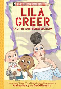 Cover image for Lila Greer and the Shrieking Shadow