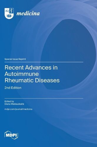 Cover image for Recent Advances in Autoimmune Rheumatic Diseases