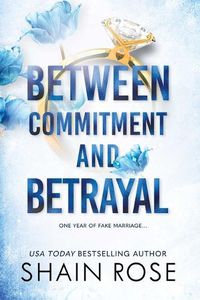 Cover image for Between Commitment and Betrayal