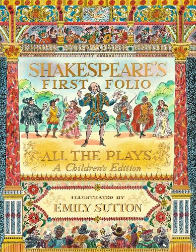 Cover image for Shakespeare's First Folio: All the Plays (A Children's Edition)