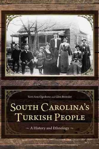 Cover image for South Carolina's Turkish People: A History and Ethnology