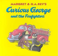 Cover image for Curious George and the Firefighters