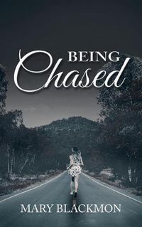 Cover image for Being Chased