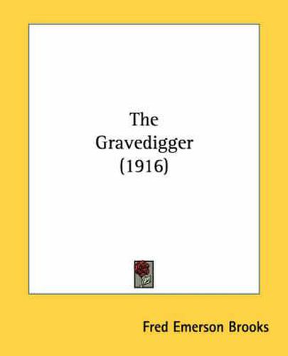 The Gravedigger (1916)