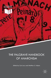 Cover image for The Palgrave Handbook of Anarchism